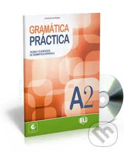 Gramática práctica A2: Libro + CD Audio - Bartolomé Cristina Martínez,Gramática práctica A2: Libro + CD Audio - Bartolomé Cristina Martínez - kniha z 