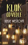 Kluk odvedle - Kasie West - kniha z kategorie Beletrie pro děti