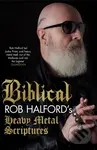 Biblical - Rob Halford - kniha z kategorie Životopisy