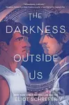 Darkness Outside Us - Eliot Schrefer - kniha z kategorie Sci-fi