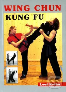 Wing chun kung fu - Leoš Kotlár