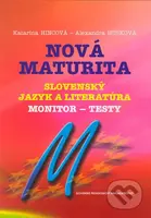 Nová maturita - Slovenský jazyk a literatúra - Monitor - testy - kniha z kategorie Gymnázia