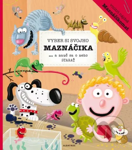 Vyber si svojho maznáčika (...a nauč sa o neho starať) - kniha z kategorie Naučné knihy