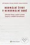 Normální život v nenormální době (Základní školy a jejich učitelé (nejen) v období normalizace) - kniha z kategorie Historie