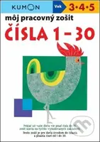 Môj pracovný zošit: Čísla 1-30 - Toshihiki Karakido, Meiko Miyashita, Yahinori Yuuki - kniha z kategorie Úkoly pro děti