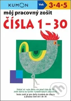 Môj pracovný zošit: Čísla 1-30 - Toshihiki Karakido, Meiko Miyashita, Yahinori Yuuki - kniha z kategorie Úkoly pro děti