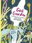 Gut Garden - Brosnan Katie