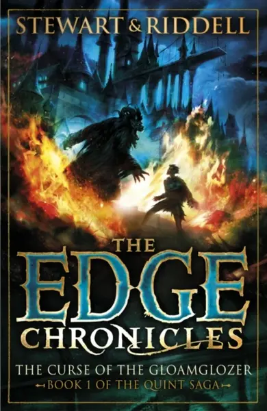 The Edge Chronicles 1: The Curse of the Gloamglozer - Paul Stewart, Chris Riddell
