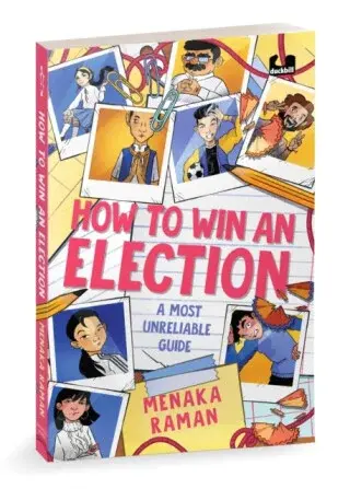 How to Win an Election - Menaka Raman