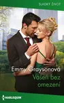 Vášeň bez omezení - Emmy Graysonová