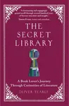 The Secret Library - Tearle Oliver