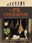 The PK Cookbook - Craig Robinson, Sarah Myhill
