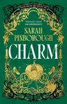 Charm - Sarah Pinborough, Genevieve Gauntová