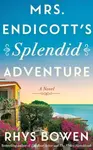 Mrs. Endicott's Splendid Adventure - Rhys Bowen