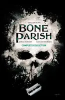 Bone Parish Complete Collection - Cullen Bunn