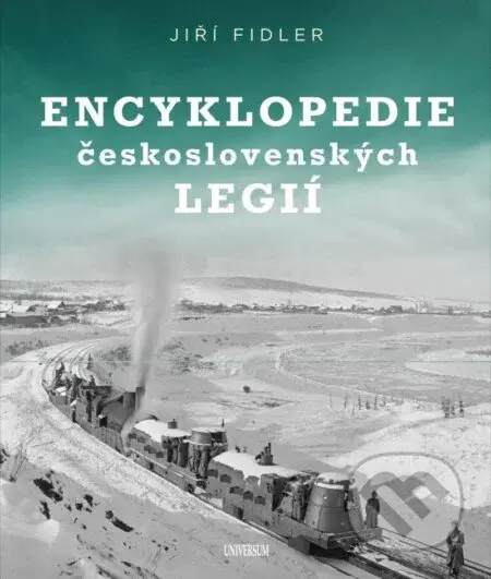 Lexikon československých legií - Jiří Fidler - kniha z kategorie Historie