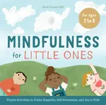 Mindfulness for Little Ones - Hiedi France