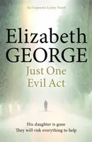 Just One Evil Act - Elizabeth Georgeová