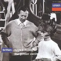 Owen Brannigan, Sheila Rex, English Opera Group Orchestra, Russell Burgess – Britten: Noye's Fludde; The Golden Vanity