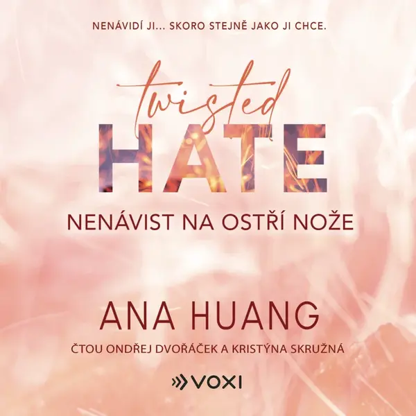 Twisted Hate: Nenávist na ostří nože - Ana Huang - audiokniha