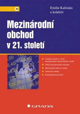 E-kniha: Mezinárodní obchod v 21. století od Kalínská Emílie