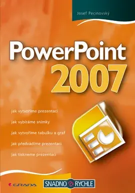 E-kniha: PowerPoint 2007 od Pecinovský Josef