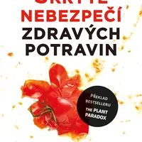 E-kniha: Skryté nebezpečí zdravých potravin od Gundry Steven R.