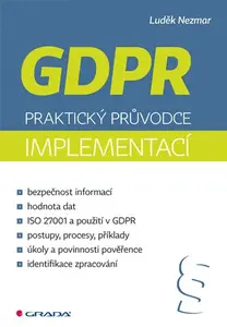 E-kniha: GDPR: Praktický průvodce implementací od Nezmar Luděk