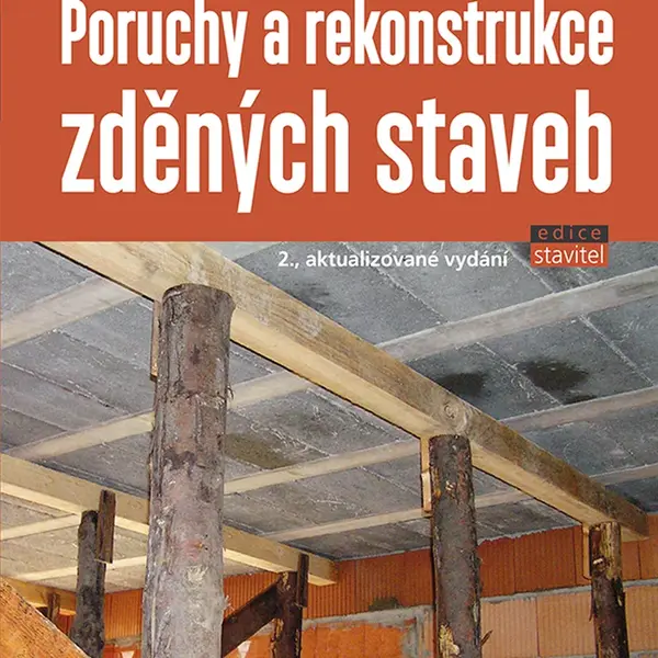 E-kniha: Poruchy a rekonstrukce zděných staveb od Solař Jaroslav