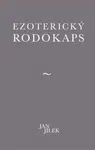 Ezoterický rodokaps - Jan Jílek