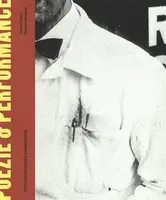 Poezie & performance. Východoevropská perspektiva - Tomáš Glanc, Sabine Hänsgen