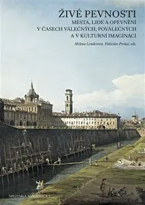 Živé pevnosti - Milena Lenderová, Vítězslav Prchal