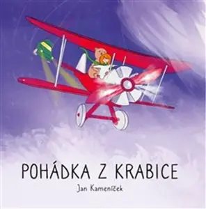 Pohádka z krabice - Jan Kameníček, Kateřina Kvapilová