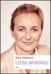 Léčba informací - Marie Vilánková