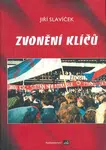 Zvonění klíčů - Jiří Slavíček