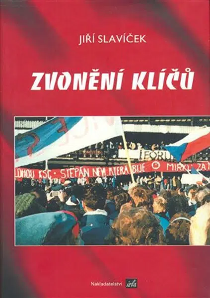 Zvonění klíčů - Jiří Slavíček