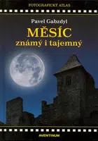Měsíc známý i tajemný - Pavel Gabzdyl