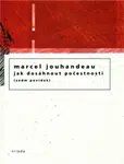 Jak dosáhnout počesnosti - Marcel Jouhandeau