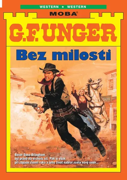 Bez milosti - G.F. Unger