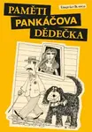 Paměti pankáčova dědečka - Jaromír Gál, Ezequías   Blanco