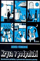 Krysa v podpalubí - Andrea Vernerová, Leo Vaniš