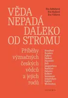 Věda nepadá daleko od stromu - Eva Bobůrková, Eva Vlčková, Eva Hníková