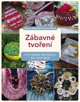 Zábavné tvoření - Alena Isabella Grimmichová