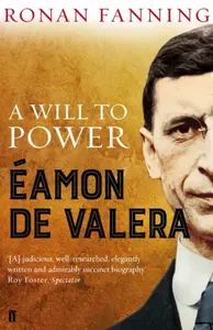 Ã‰amon de Valera - Ronan Fanning