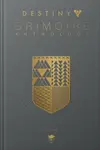 Destiny Grimoire Anthology, Volume VI - Bungie Inc.