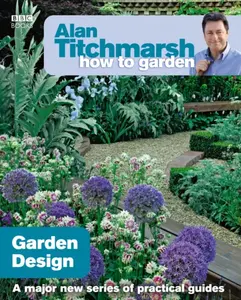 Garden Design - Alan Titchmarsh