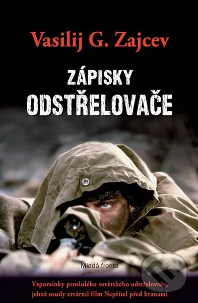 Zápisky odstřelovače - Vasilij Grigorievič Zajcev