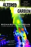 Altered Carbon - Richard Morgan