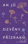 Ozvěny přízraků - An Jü