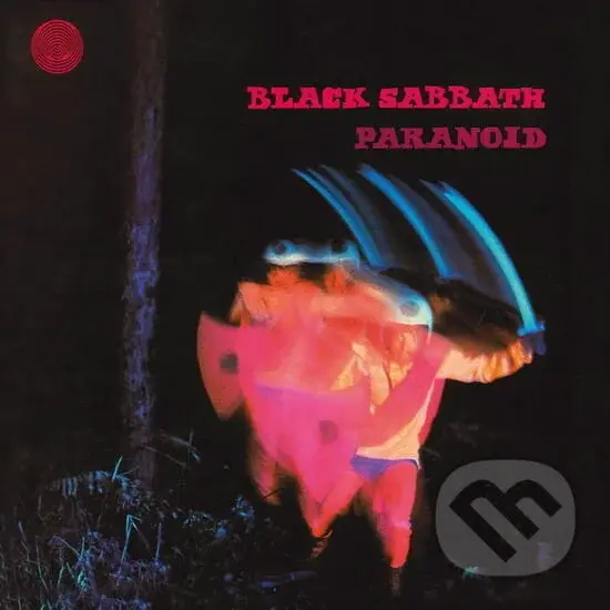 Black Sabbath:  Paranoid